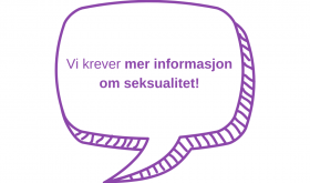 Vi krever mer informasjon om seksualitet
